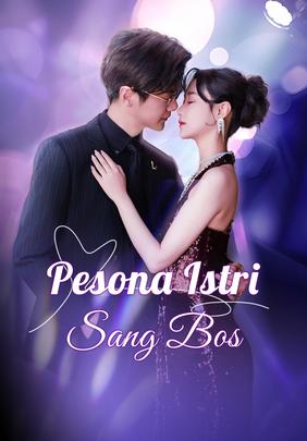 Pesona Istri Sang Bos