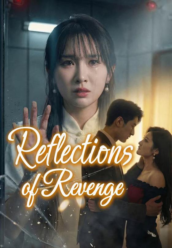 Reflections of Revenge