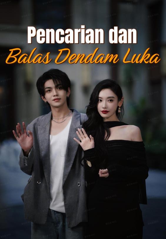 Pencarian dan Balas Dendam Luka