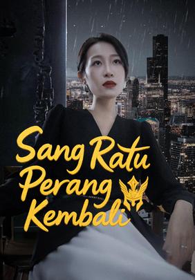 Sang Ratu Perang Kembali