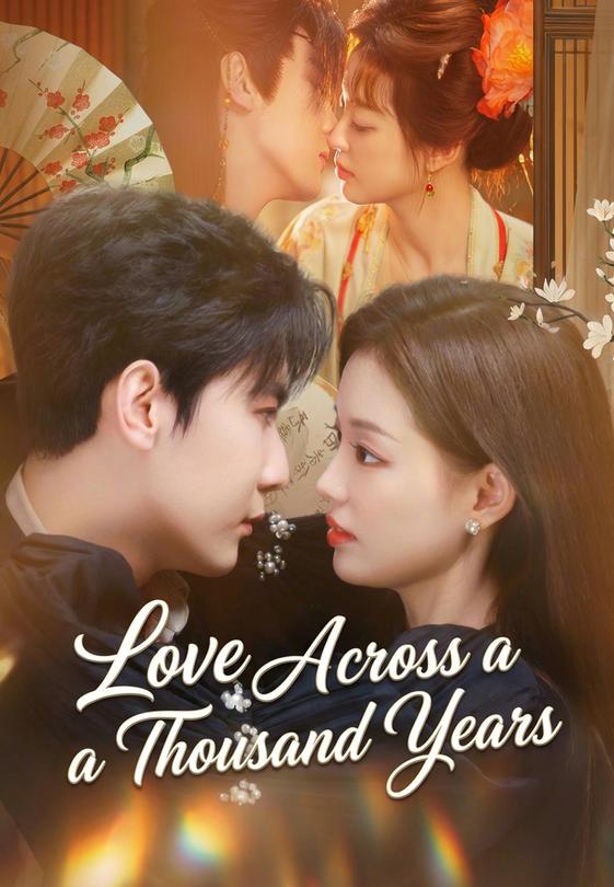 Love Across a Thousand Years