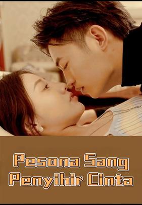 Pesona Sang Penyihir Cinta