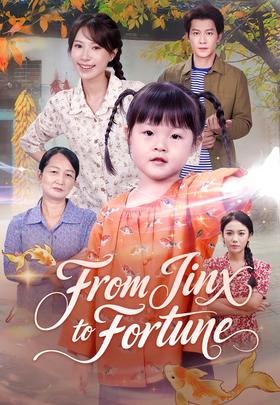 From Jinx to Fortune