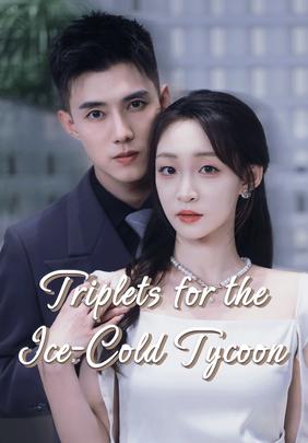 Triplets for the Ice-Cold Tycoon