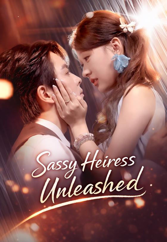 Sassy Heiress Unleashed