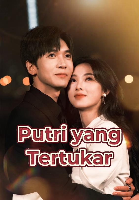 Putri yang Tertukar