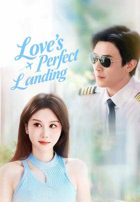 Love's Perfect Landing