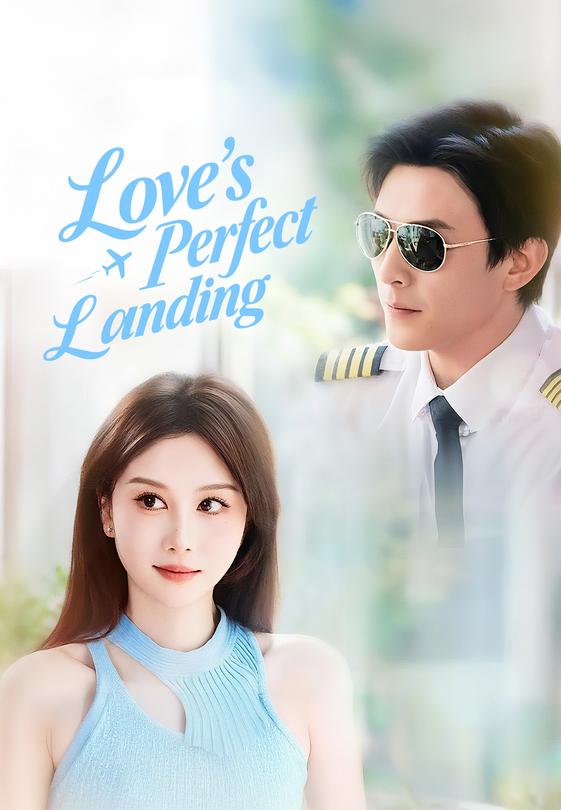 Love's Perfect Landing