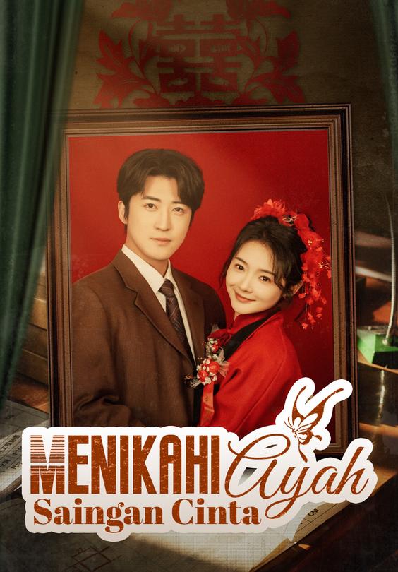 Menikahi Ayah Saingan Cinta