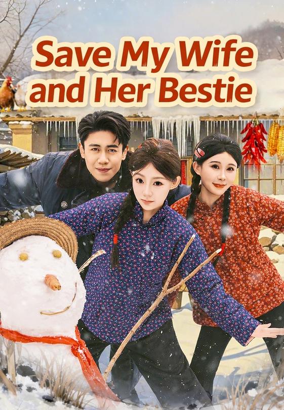 Save My Wife and Her Bestie
