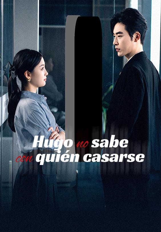 (Doblado)Hugo no sabe con quién casarse