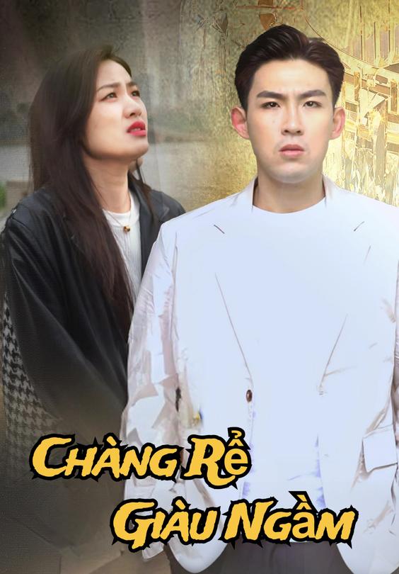 Chàng Rể Giàu Ngầm