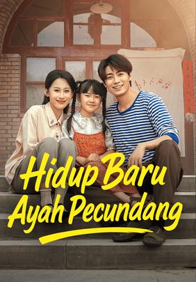 Hidup Baru Ayah Pecundang