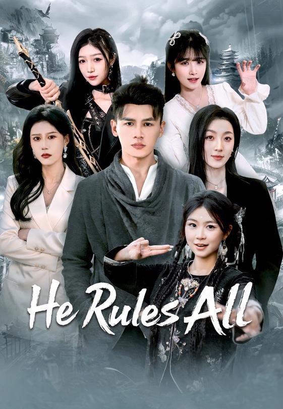 He Rules All