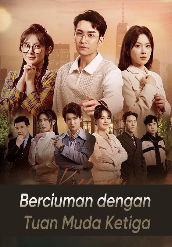 Berciuman dengan Tuan Muda Ketiga