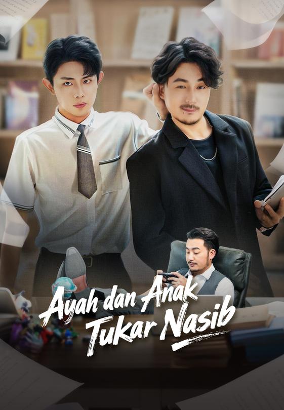Ayah dan Anak Tukar Nasib
