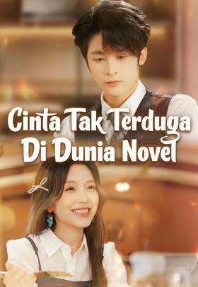 Cinta Tak Terduga Di Dunia Novel