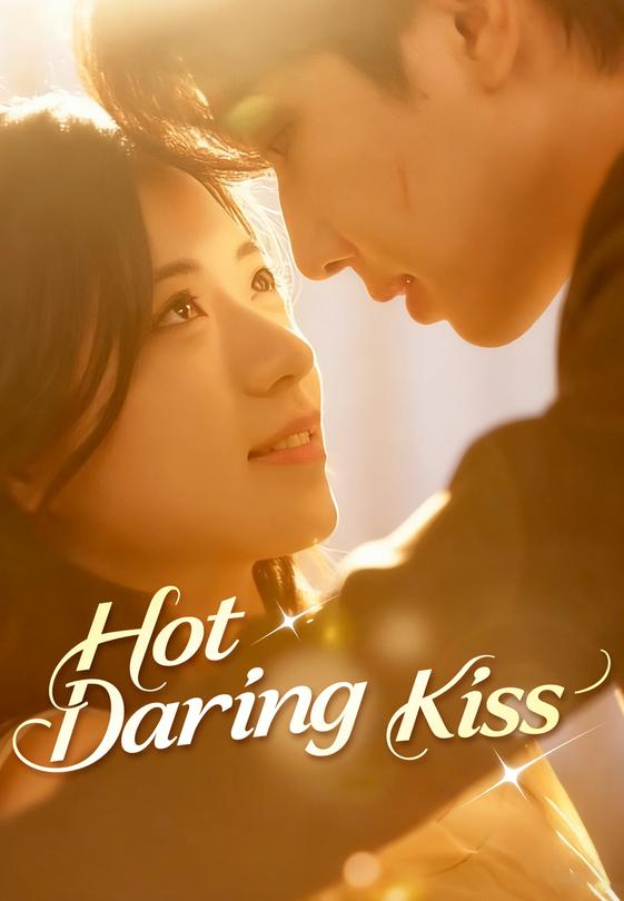 Hot Daring Kiss