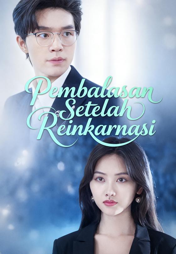 Pembalasan Setelah Reinkarnasi