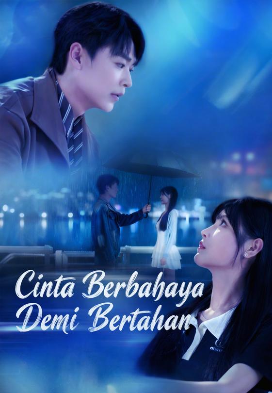 Cinta Berbahaya Demi Bertahan