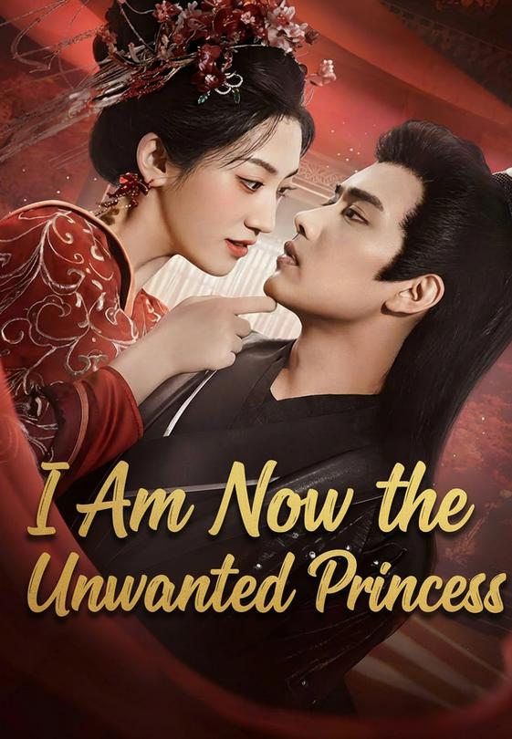 I Am Now the Unwanted Princess