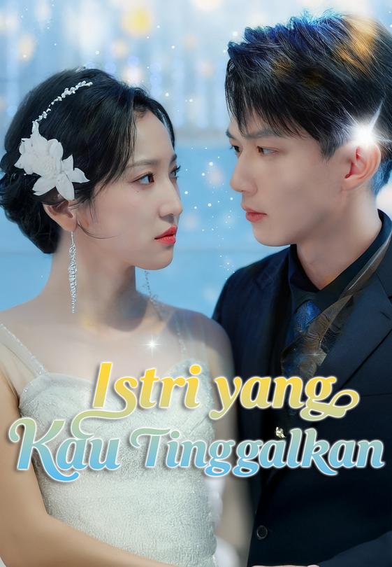 Istri yang Kau Tinggalkan