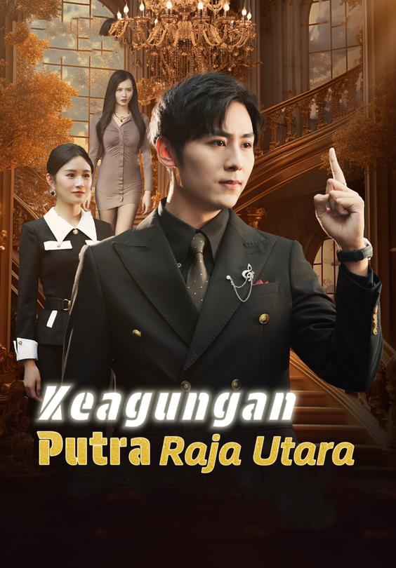 Keagungan Putra Raja Utara