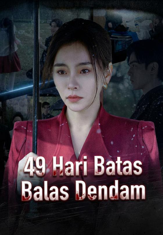 49 Hari Batas Balas Dendam poster