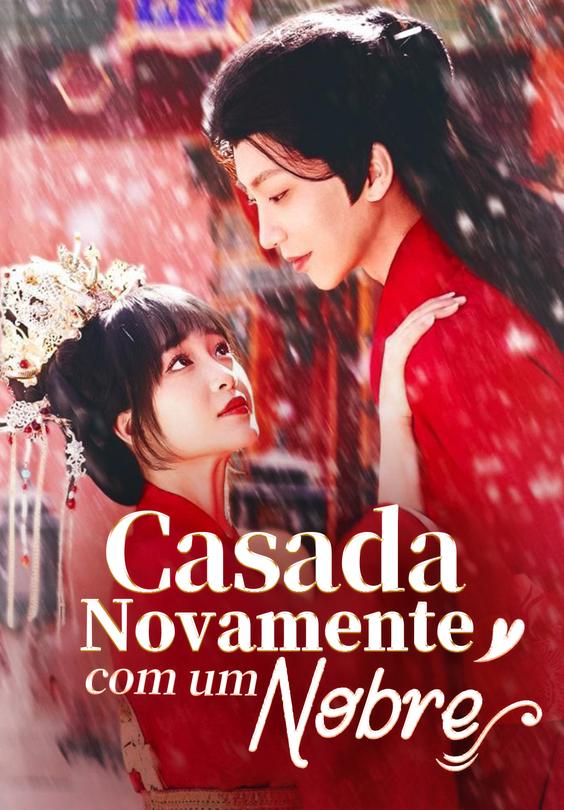 Casada Novamente com um Nobre