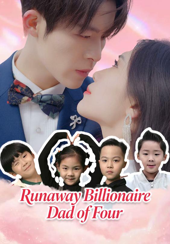 Runaway Billionaire Dad of Four