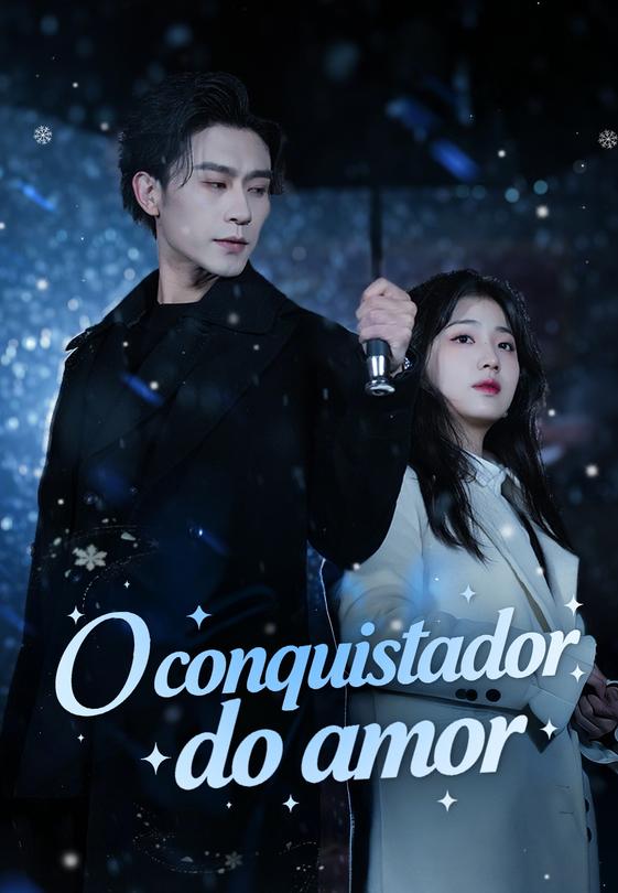 O conquistador do amor