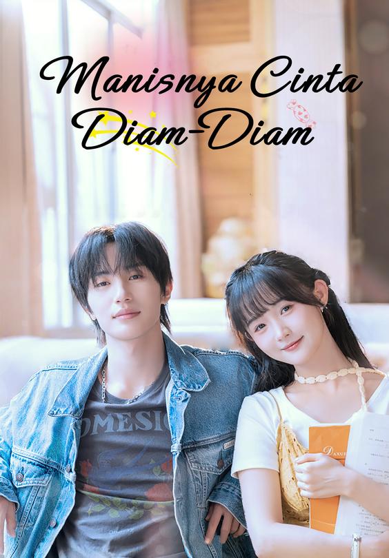 Manisnya Cinta Diam-Diam