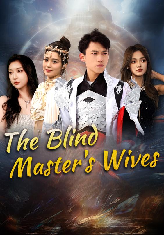 The Blind Master's Wives