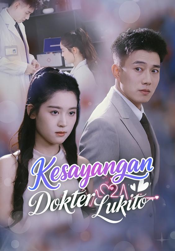 Kesayangan Dokter Lukito