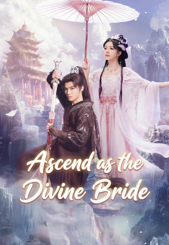 Ascend as the Divine Bride