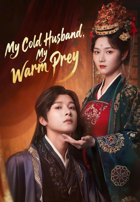 My Cold Husband, My Warm Prey