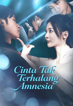 Cinta Tak Terhalang Amnesia