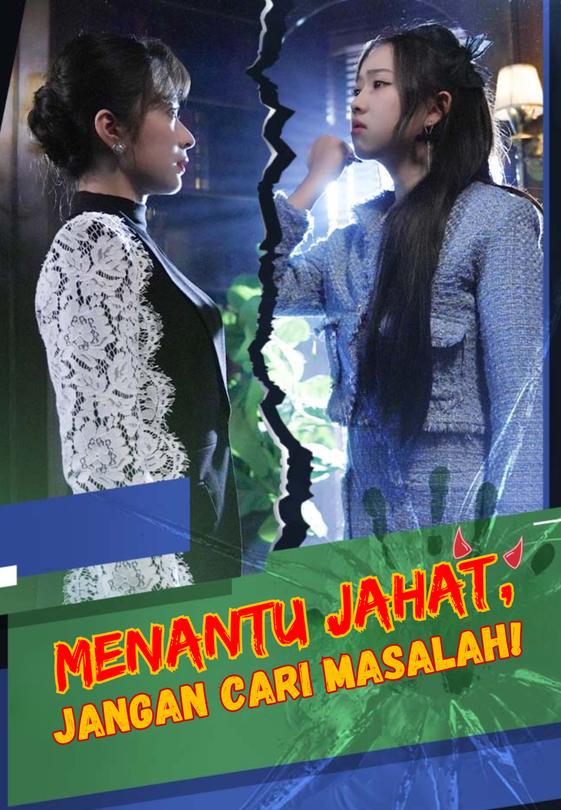 Menantu Jahat, Jangan Cari Masalah!