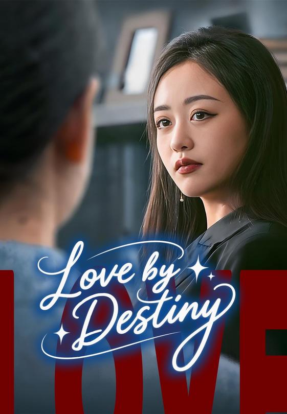 Love by Destiny