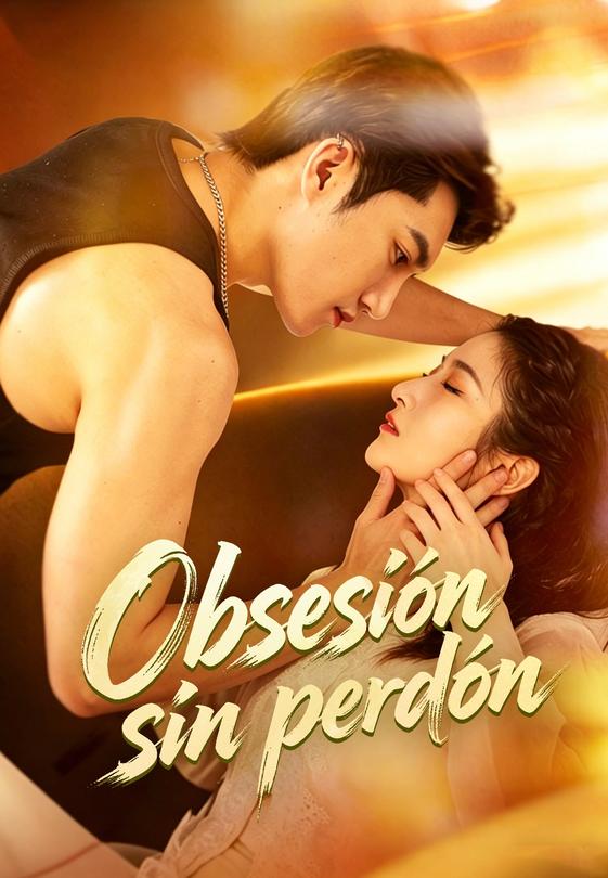 Obsesión sin perdón