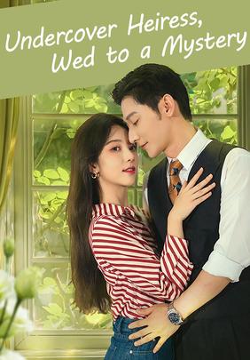 Undercover Heiress, Wed to a Mystery