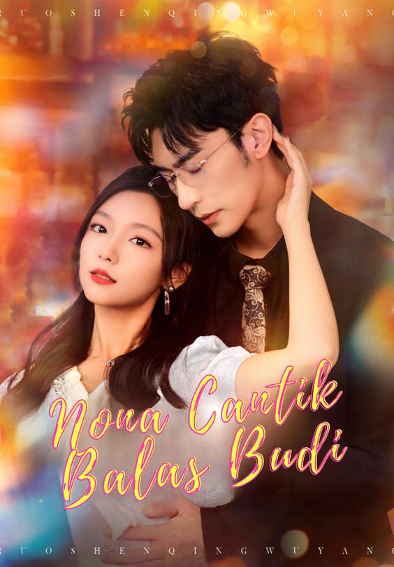 Nona Cantik Balas Budi