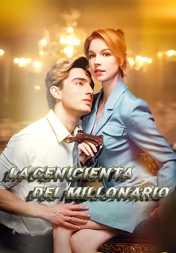 La cenicienta del millonario