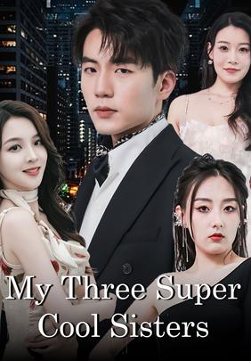 My Three Super Cool Sisters