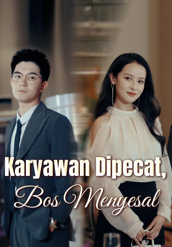 Karyawan Dipecat, Bos Menyesal