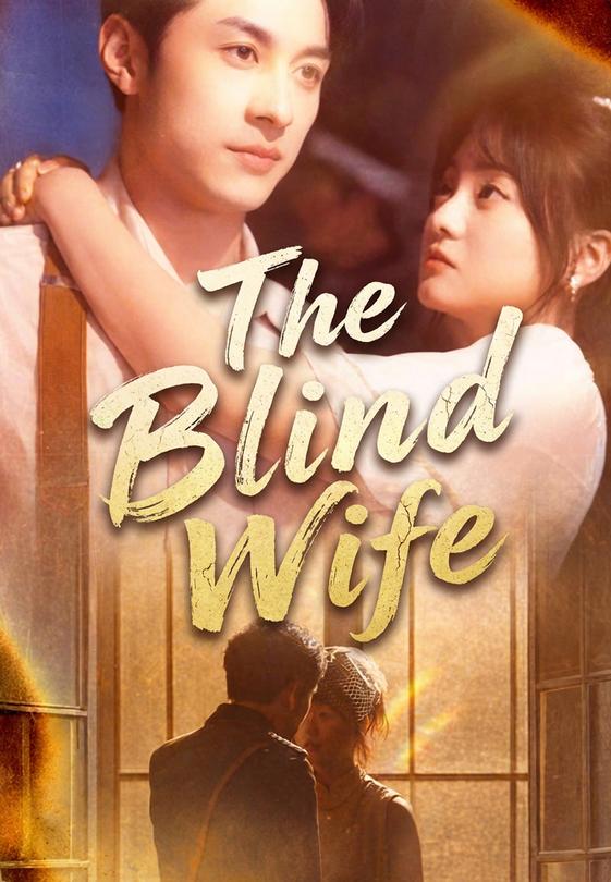 The Blind Wife
