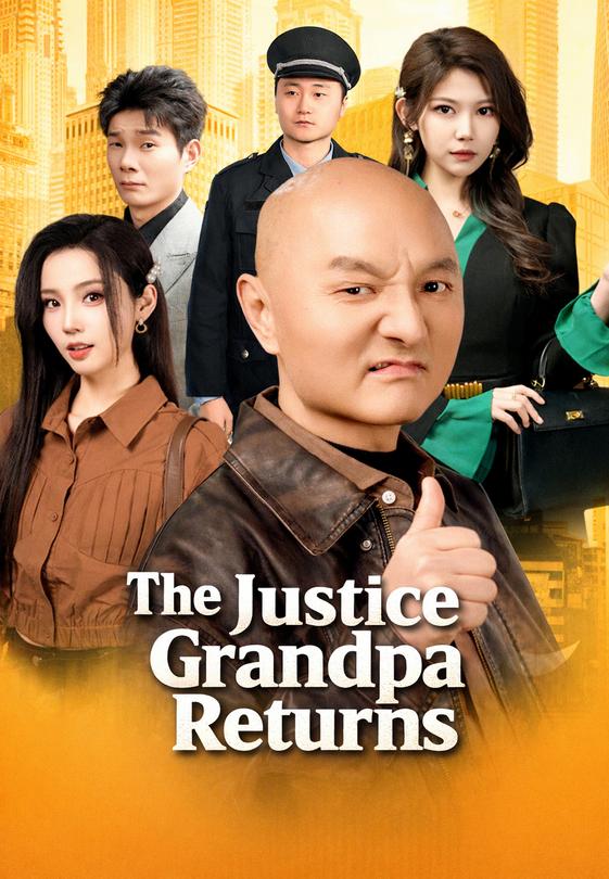 The Justice Grandpa Returns