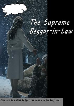 The Supreme Beggar-in-Law