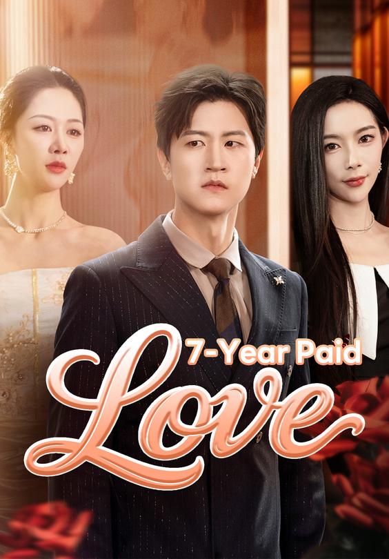 7-Year Paid Love