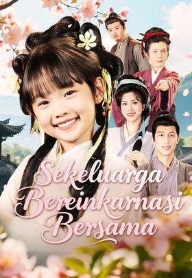 Sekeluarga Bereinkarnasi Bersama